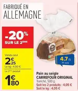 Carrefour Drive Carrefour - pain au seigle offre