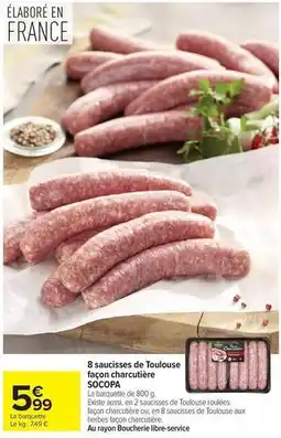 Carrefour Drive Socopa - 8 saucisses de toulouse fréon charcutière offre