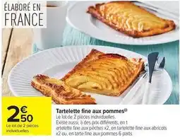 Carrefour Drive Tartelette fine aux pommes offre