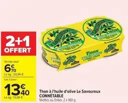 Carrefour Drive Connetable - thon à l'huile d'olive offre