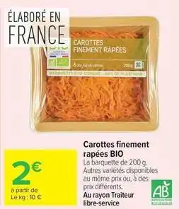 Carrefour Drive Carottes finement rapées bio offre