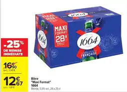 Carrefour Drive 1664 - bière maxi format offre