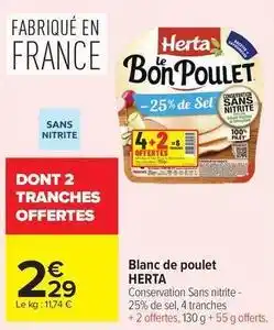 Carrefour Drive Herta - blanc de poulet offre