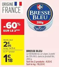 Carrefour Drive Fini - bresse bleu offre