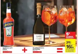 Carrefour Drive Aperol - vin pepilateur prosecco offre