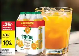 Carrefour Drive Tropicana - jus de fruit offre
