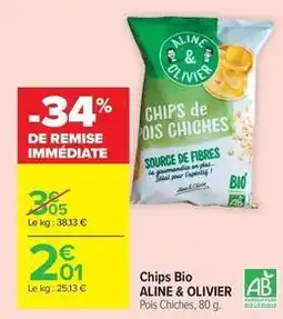 Carrefour Drive Aline & olivier - chips bio offre