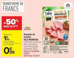 Carrefour Drive Isla mondial - roulade de volaille offre