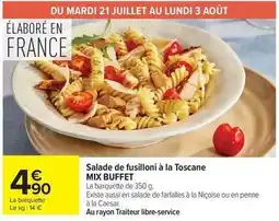 Carrefour Drive Mix - salade de fusilloni à la toscane buffet offre