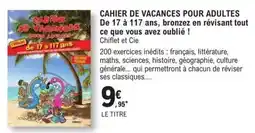 E.Leclerc Espace Culturel Chiflet et Cie CAHIER DE VACANCES POUR ADULTES offre