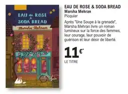 E.Leclerc Espace Culturel Picquier poche EAU DE ROSE & SODA BREAD offre