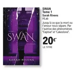 E.Leclerc Espace Culturel HLab SWAN TOME 1 offre