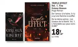 E.Leclerc Espace Culturel Triple effect Vol. 1 fire offre