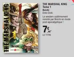 E.Leclerc Espace Culturel Boichi Doki-Doki THE MARSHAL KING offre