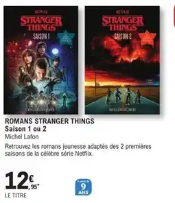 E.Leclerc Espace Culturel NOVELLISATION JUNIOR ROMANS STRANGER THINGS offre