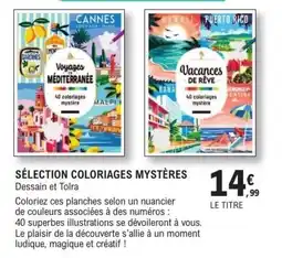 E.Leclerc Espace Culturel Dessain et Tolra Sélection Coloriages Mystères offre