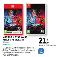 E.Leclerc Espace Culturel Ubisoft MONOPOLY STAR WARS HEROES VS VILLAINS offre