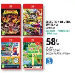 E.Leclerc Espace Culturel Nintendo SÉLECTION DE JEUX SWITCH 2 offre