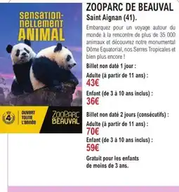 E.Leclerc Espace Culturel ZOO PARC DE BEAUVAL offre