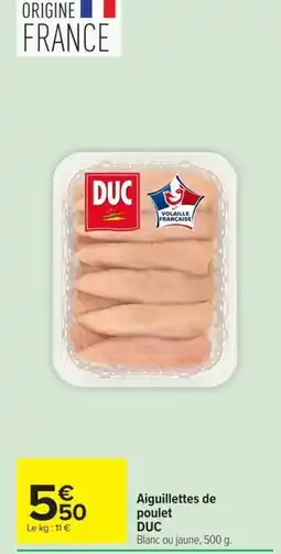 Carrefour Market DUC Aiguillettes de poulet offre