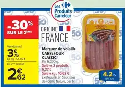 Carrefour Market Merguez de volaille offre