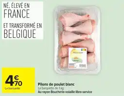 Carrefour Market Pilons de poulet blanc offre