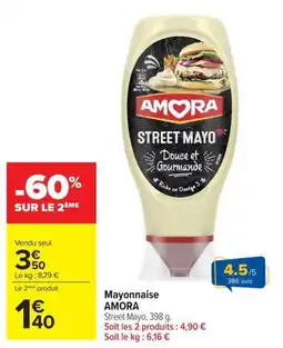 Carrefour Market AMORA Mayonnaise Street Mayo offre