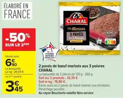 Carrefour Market CHARAL 2 pavés de bœuf marinés aux 3 poivres offre