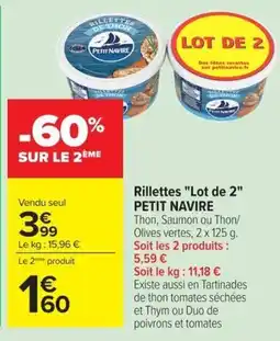 Carrefour Market PETIT NAVIRE Rillettes de thon offre