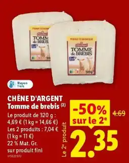 Lidl CHÊNE D'ARGENT Tomme de brebis offre