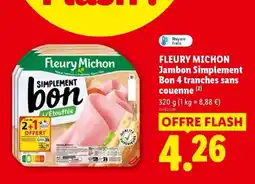 Lidl FLEURY MICHON Jambon Simplement Bon offre