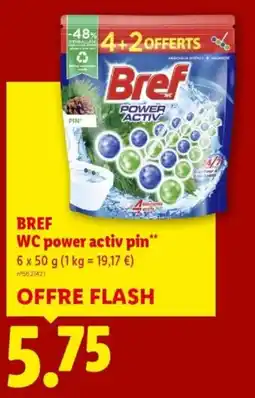 Lidl Bref WC power activ pin offre