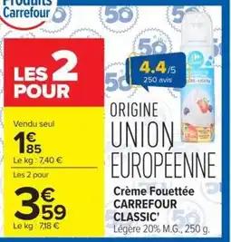 Carrefour Market Carrefour Classic' Crème Fouettée offre