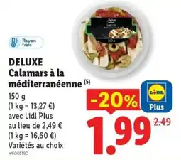 Lidl Deluxe Calamars à la méditerranéenne offre