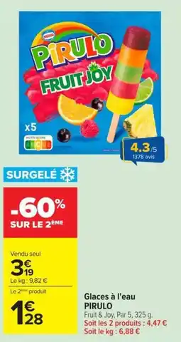 Carrefour Market PIRULO Glaces à l'eau offre