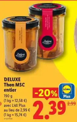 Lidl Deluxe Thon MSC entier offre