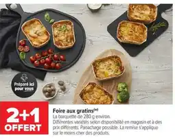 Carrefour Market Foire aux gratins offre