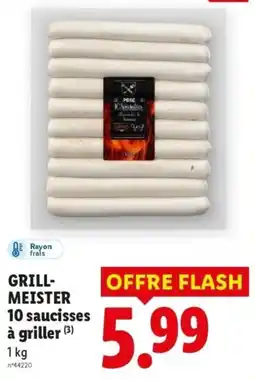 Lidl GRILL-MEISTER 10 saucisses à griller offre