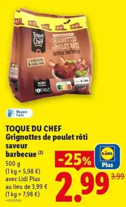 Lidl TOQUE DU CHEF Grignottes de poulet rôti saveur barbecue offre