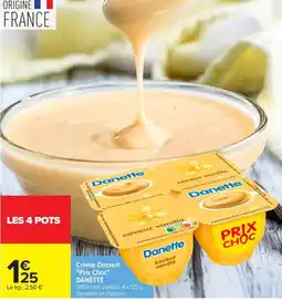 Carrefour Market Danette Crème Dessert offre
