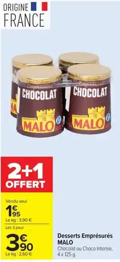 Carrefour Market MALO Desserts Empreprésurés offre