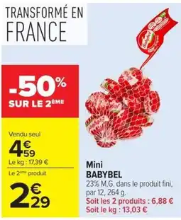 Carrefour Market BABYBEL Mini offre