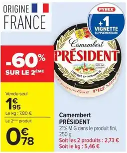 Carrefour Market Camembert PRÉSIDENT offre