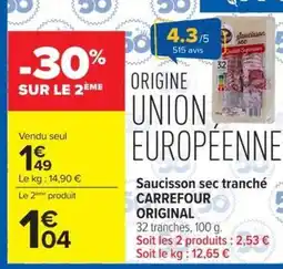 Carrefour Market Carrefour original saucisson sec tranché offre