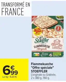 Carrefour Market Stoeffler Flammekueche offre