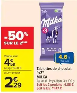 Carrefour Market MILKA Tablettes de chocolat offre