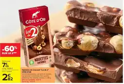 Carrefour Market Côte d'or tablettes de chocolat offre