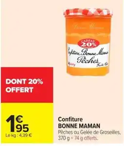 Carrefour Market BONNE MAMAN Confiture offre