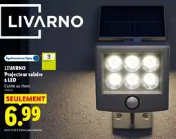 Lidl LIVVARNO Projecteur solaire à LED offre