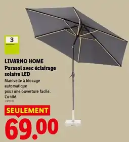 Lidl LIVARNO HOME Parasol avec éclairage solaire LED offre
